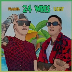 LIGHT ft TRANNOS - 24 ΩΡΕΣ