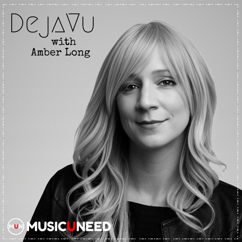 DejaVu with Amber Long