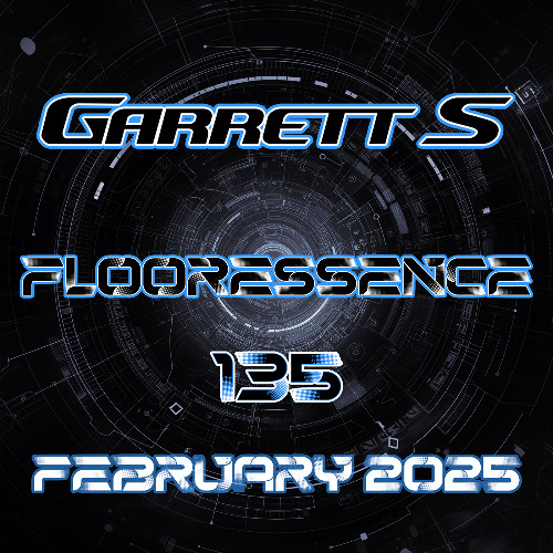 Garrett S - Flooressence 135 (February 2025)