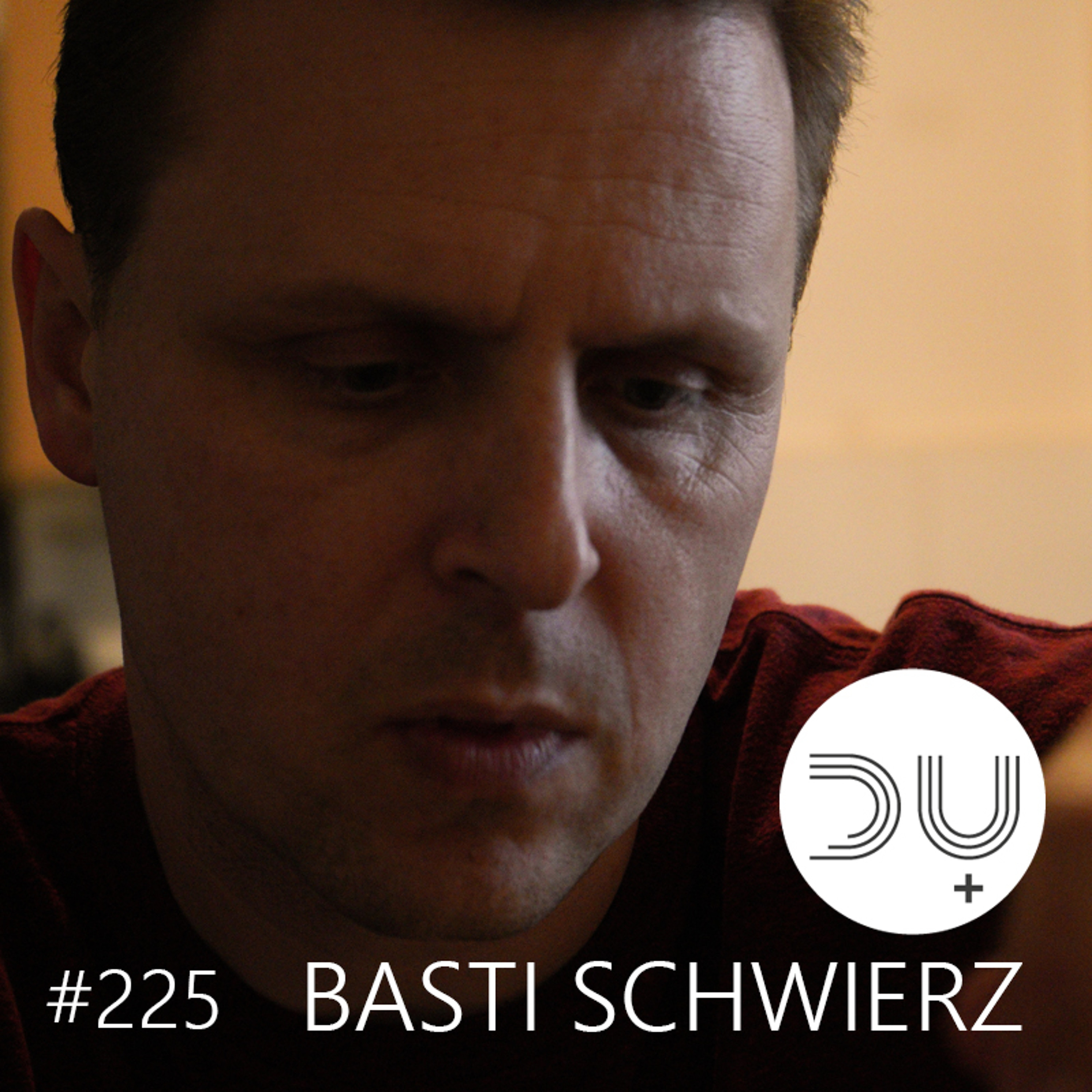 du-und-musik-225-by-basti-schwierz episode artwork
