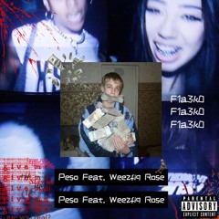 F1a3k0 - Peso (feat. Weezfiq Rose )