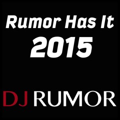 Rumor Has It 2015