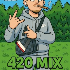 420 mix (203bpm)