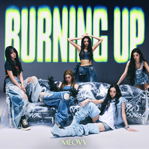 meovv burning up superstar パリ限定 ガウォン Stream BURNING UP by MEOVV | Listen online for free on SoundCloud