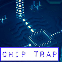 Chip Trap