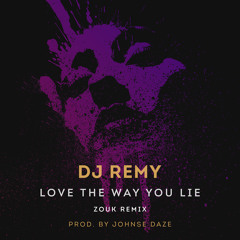 Love the way you lie (Bootleg Zouk Remix)