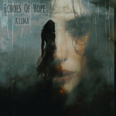 Echoes Of Hope