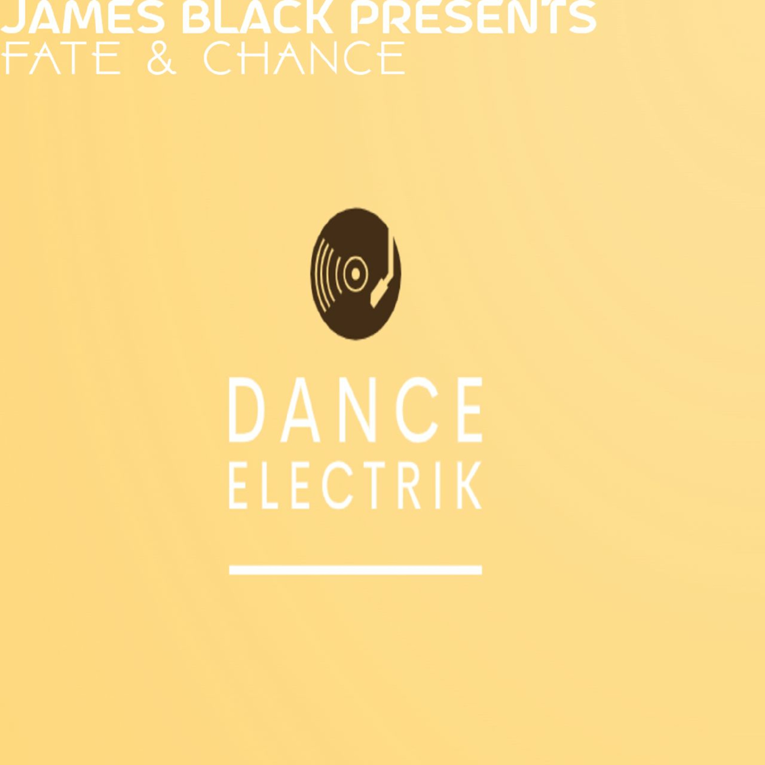 James Black Presents - Fate & Chance (Radio Edit)