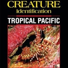 [Audiobook] Reef Creature Identification Tropical Pacific _  Paul Humann (Author),