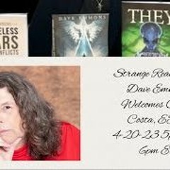 Strange Reality With Dave Emmons Welcomes Cheryl Costa,04 - 20 - 23, UFOs