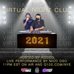 Live from Q102's NYE VIRTUAL NIGHT CLUB - Nico Oso LIVE! NEW YEARS EVE 2020