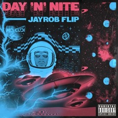 Day N Nite (Jayrob Flip)