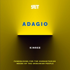 KINREE - Adagio [OUT NOW]