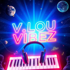 Project Vibez #132 (Prod. V. Lou Vibez) (Instrumental)