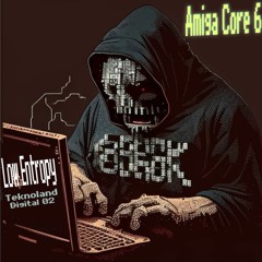 Low Entropy - Amiga Core 6