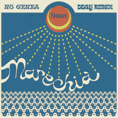 Nu Genea - Marechià (DDAY Remix)