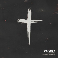 YHWH (feat. Currentmind)