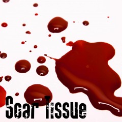 Scar Tissue