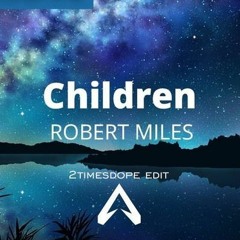 2timesdope - Children