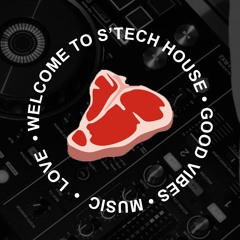 S'TECH HOUSE SESSION N°1