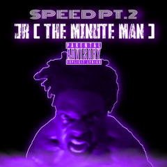 Speed PT.2 ( Prod. J3 )