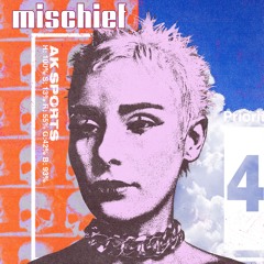 CM004 // AK SPORTS - Mischief EP