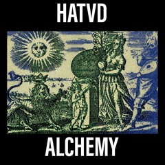 HATVD - ALCHEMY