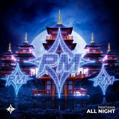 PRATAMA - All Night