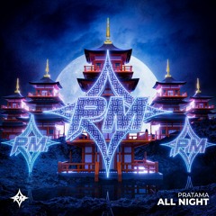 PRATAMA - All Night