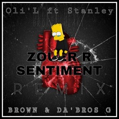 Oli'L ft Stanley - zouer ar sentiment _ DJ Brown & DA'BROS G _ full audio.mp3