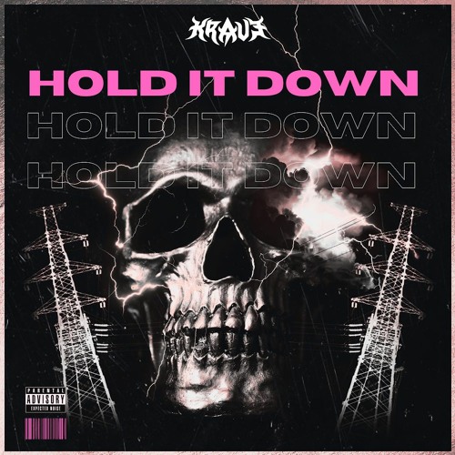 HOLD IT DOWN *Free Download*