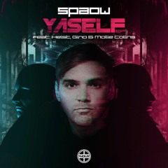 SPAOW - YASELF EP - 4 TRACKS - OUT NOW