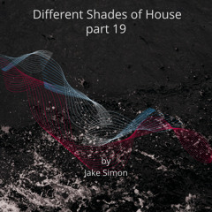 Different Shades of House part 19