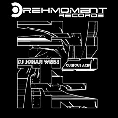Curious Acid - Dj Johan Weiss_Drehmoment Records.