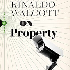 [GET] EBOOK 💑 On Property: Policing, Prisons, and the Call for Abolition (Field Note