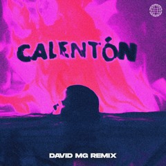 Mora - CALENTÓN (David MG Remix)[Tech House]