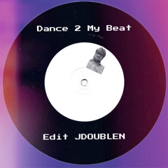 Dnce 2 My Beat- JDOUBLEN Edit