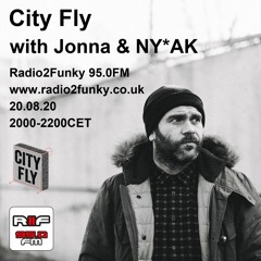 City Fly Radio Aug 2020 with Jonna & NY*AK