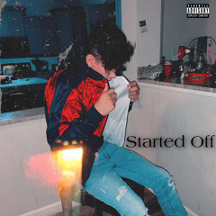 Started Out