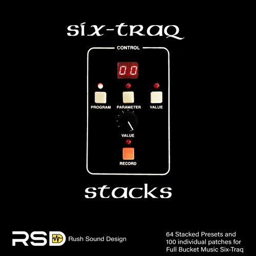Soundbank for Full Bucket Music Six-Traq. 64 Stack Presets with 100 individual patches. Six Trak.