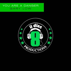 You Are A Danger (Extended Mix Remastered)