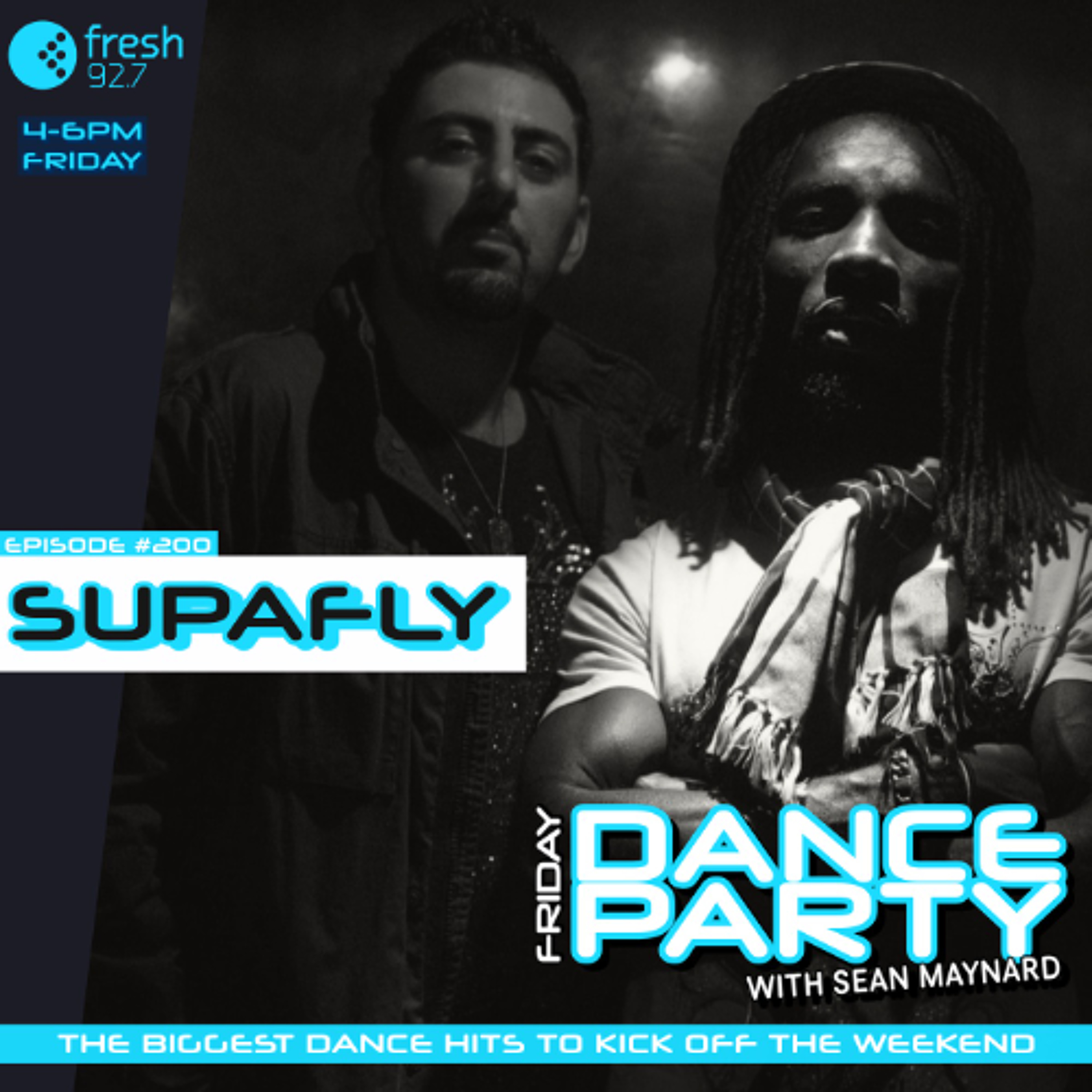 Friday Dance Party #200 with Supafly episode artwork