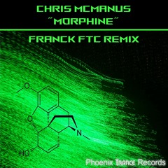 Morphine (Franck FTC Remix)