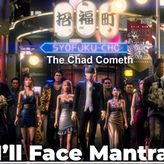 I'll Face Mantra