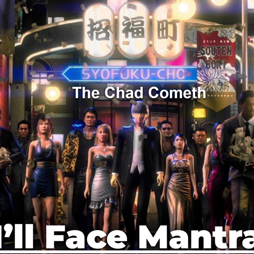 I'll Face Mantra