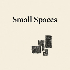 Small Spaces