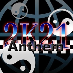 2k21 Anthem