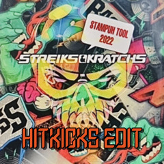 Streiks & Skratch - Stampuh Tool [HitKicks Edit]