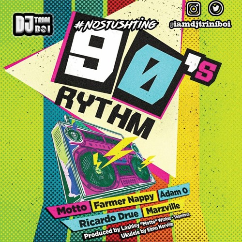 90s RIDDIM (SOCA 2023)