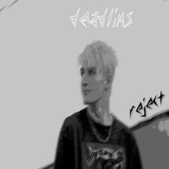 Reject (frevel x thislandis)